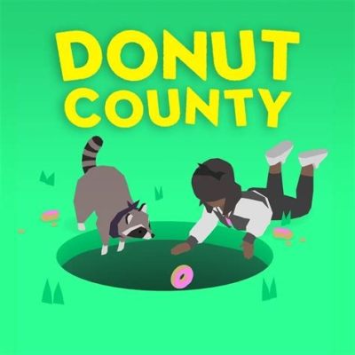 Donut County: A Delightful Puzzle Game Where You Swallow the World Whole!