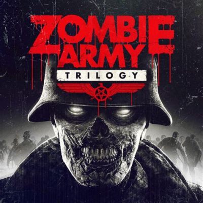 Zombie Army Trilogy: Unleash Hellfire Upon Nazi Undead and Experience Intense Third-Person Shooter Action!