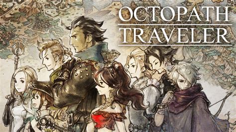 Octopath Traveler: A Timeless JRPG Epic Where Eight Fates Intertwine!